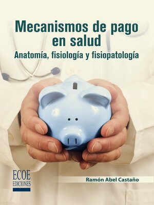 cover image of Mecanismos de pago en salud